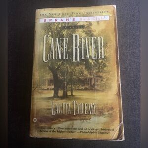 A Novel of ‘Cane River ‘ By Lalita Tademy The N Y Bestseller Ophrah’s Book Club